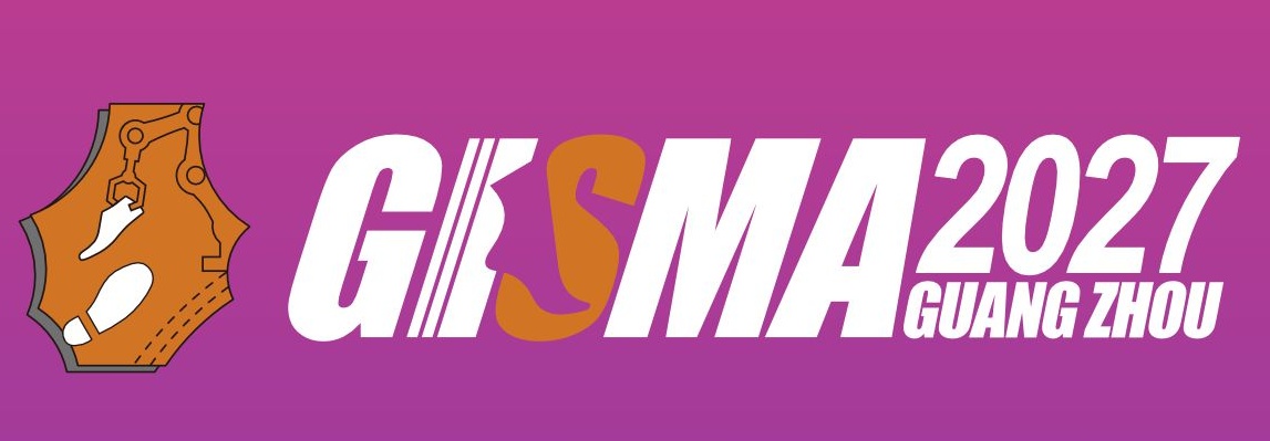 May 27-29, 2027 | GISMA Guangzhou | Shoe Exhibition | | Footwear Expo | Shoe Machinery Fair | Footwear Material Expo | Footwear Industry Event | Shoe & Leather Show | Footwear Equipment Exhibition | Shoe-making Technology Exhibition | Footwear Supply Chain | Guangzhou shoe machinery exhibition |  Industrial Equipment Exhibition
